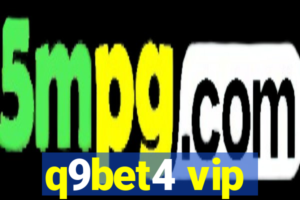 q9bet4 vip